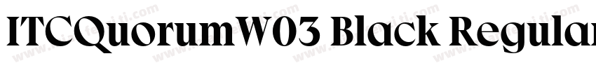 ITCQuorumW03 Black Regular字体转换